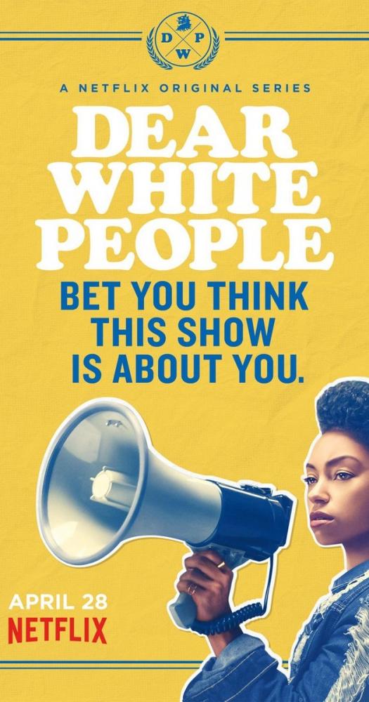 Poster of "Dear White People"