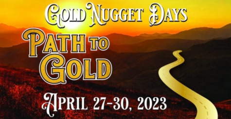 Gold Nugget Days Flyer, Path to Gold. April 27-30, 2023